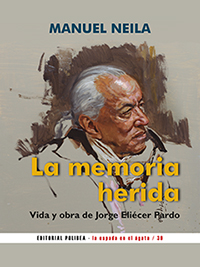 LA MEMORIA HERIDA, de Manuel Neila
